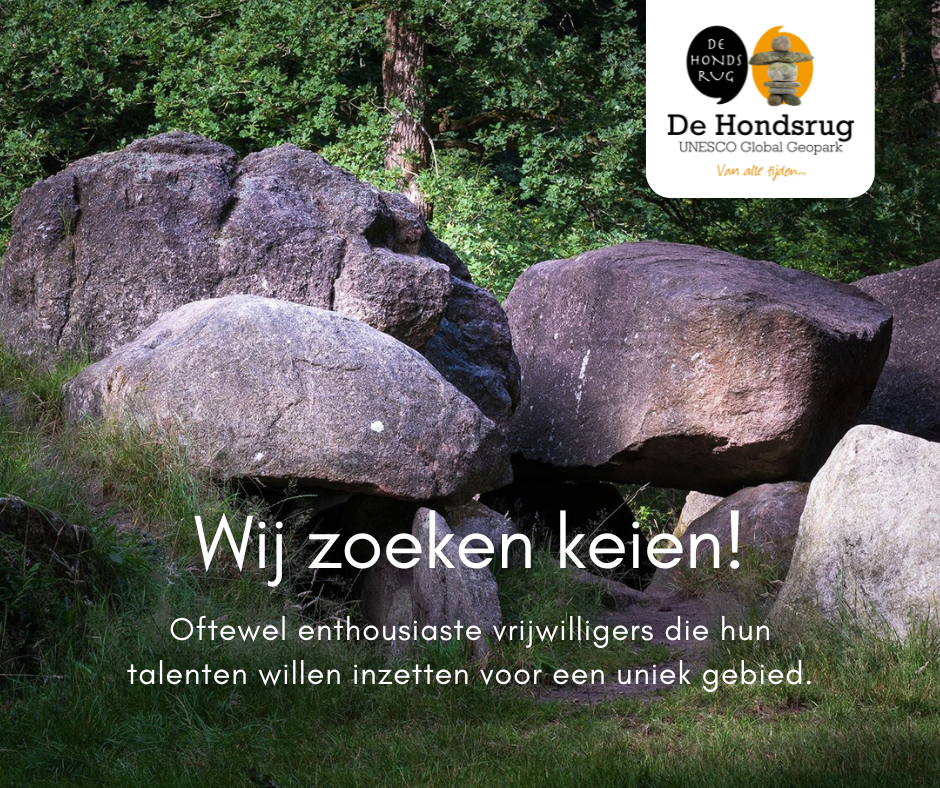 Vacatures. Wij zoeken keien! Oftewel enthousiaste vrijwilligers die hun talenten willen inzeten voor een uniek gebied. 